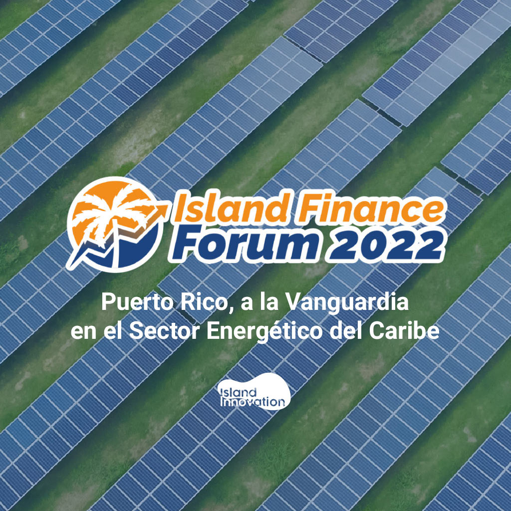 Puerto Rico, a la Vanguardia en el Sector Energético del Caribe