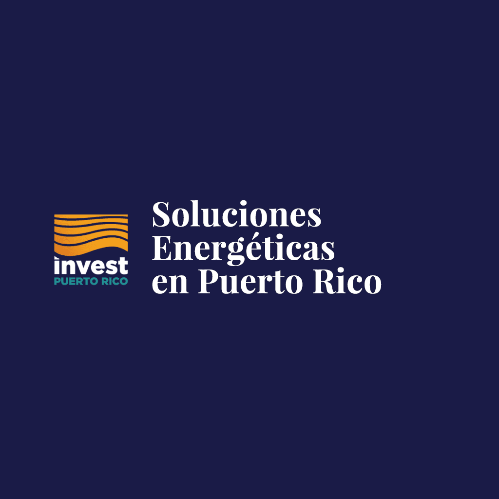 Soluciones Energéticas en Puerto Rico
